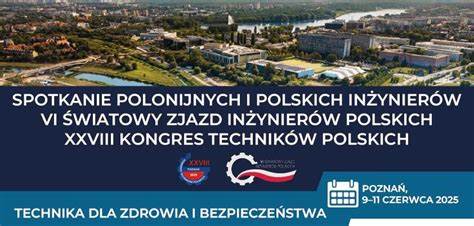 Konin z silną reprezentacją na VI Światowym Zjeździe Inżynierów Polskich w Poznaniu